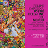 Felipe Cardeña - Poesie della fine del mondo