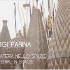 Luigi Farina. E’ materia nello spazio