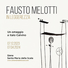 Fausto Melotti. In leggerezza. Un omaggio a Italo Calvino