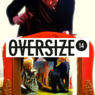 Oversize 14. Fantasmagorie