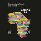 AFRICA 1:1. Cinque artisti africani a Ca’ Pesaro