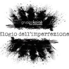 Gruppo Koinè. Elogio dell'imperfezione