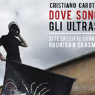 Cristiano Carotti. Dove sono gli ultras