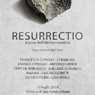 Resurrectio, tracce dell'immemorabile