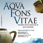 Aqva Fons Vitae. Identità storia memoria di una comunità