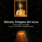 Silenzio, l'enigma del verso. Il Cristo di spalle di Omar Galliani in dialogo con l'Ecce Homo di Antonello da Messina