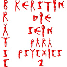 Kerstin BRÄTSCH. Die Sein: Para Psychics II