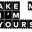 Take Me (I’m Yours)