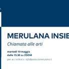 Merulana Insieme. Chiamata alle arti