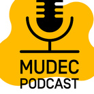 Mudec Podcast. Il nuovo modo di “guardare” l’arte