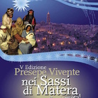 Presepe Vivente nei Sassi di Matera. Segui la Stella Cometa