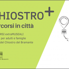 Chiostro+. Percorsi in città