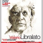Valerio Libralato. Volti stravolti