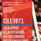 Cile 1973.  Da Allende alla dittatura nei documenti della Fondazione Feltrinelli
