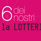 6 dei nostri. La Lotteria