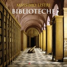 Massimo Listri. Biblioteche