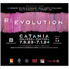RI EVOLUTION – I  grandi rivoluzionari dell’Arte italiana, dal Futurismo alla Street Art