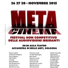 Meta-Cinema. Festival non competitivo delle audiovisioni ibridanti