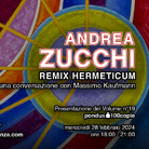 Andrea Zucchi. Remix hermeticum. Una conversazione con Massimo Kaufmann