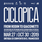 Ciclopica. From Rodin to Giacometti. 100 sculture dei più grandi artisti internazionali in ortigia