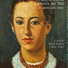 Flavia Arlotta. Ritratto di donna e pittrice del '900 in ventisei voci