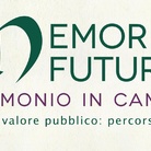 Memoria è futuro. Patrimonio in cammino