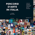 Percorsi d'arte in Italia 2014.  Percorsi dell'arte a Roma e nel Lazio