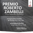 Premio Roberto Zambelli Per le Arti Contemporanee. Prima Edizione