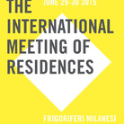 Meeting Internazionale della Residenze. Residencies as Learning Environments