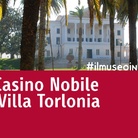 #ilmuseoincasa - Videoracconti dedicati al Casino Nobile di Villa Torlonia