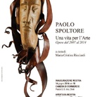 Paolo Spoltore. Una vita per l'arte. Opere 2007-2014