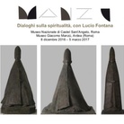 Manzù. Dialoghi sulla spiritualità, con Lucio Fontana