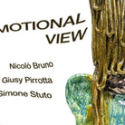 Emotional View. Nicolò Bruno, Giusy Pirrotta, Simone Stuto