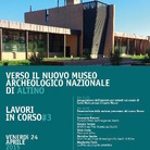 Verso Il Nuovo Museo Archeologico Nazionale di Altino - Lavori in corso #3