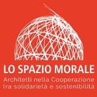 Lo Spazio morale. Architetti nella Cooperazione tra solidarietà e sostenibilità