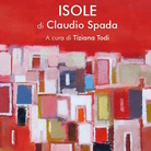 Isole di Claudio Spada