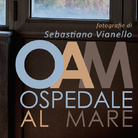 Sebastiano Vianello. Ospedale Al Mare