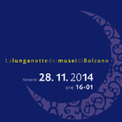 La Lunga notte dei musei di Bolzano 2014