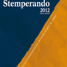 Stemperando 2012 - III° tappa. Biennale Internazionale di opere d’arte su carta