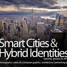 Smart cities & hybrid identities