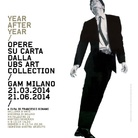 Year after Year. Opere su carta dalla UBS Art Collection