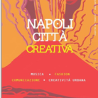 Napoli Città Creativa in Pop Art