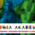 ISIA ACADEMY 1922-1943. Quando i designer portavano la cravatta