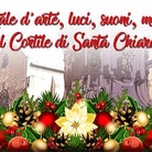 Natale d'arte, luci, suoni, mostre nel Cortile di Santa Chiara