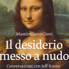 Il desiderio messo a nudo. Arturo Galansino incontra Massimiliano Gioni
