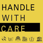 HANDLE WITH CARE