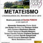 Gli artisti del Movimento del Metateismo al Wine Food Style. Il Salone internazionale dell'eccellenza gastronomica ospita l'Arte