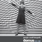 Domus 1951-1983. Architettura, design e arte in Italia