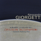 Alessandro Giorgetti. L'evoluzione dell'astrattismo