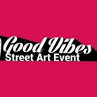 Good Vibes! Street Art Event